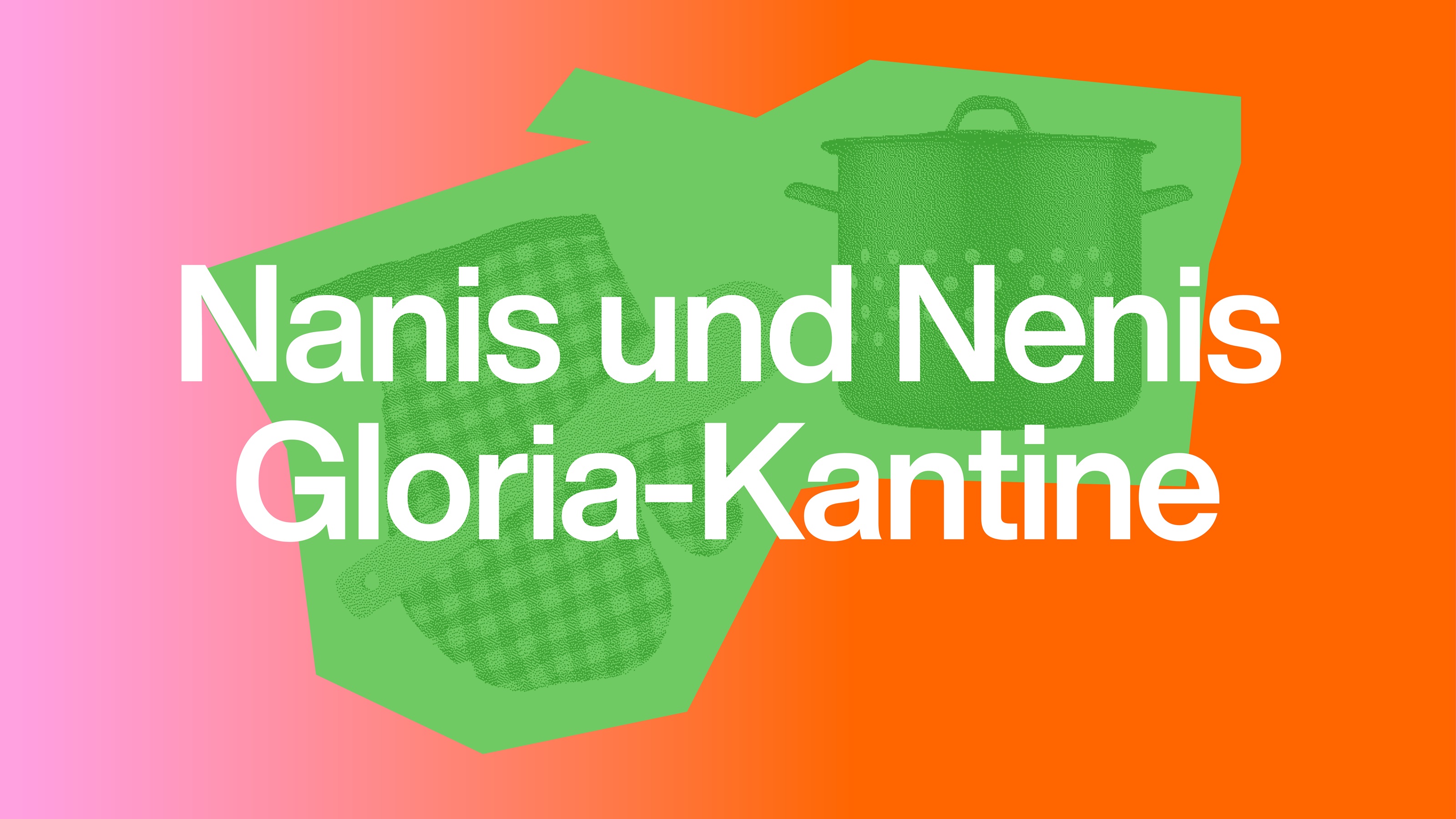 nanis-und-nenis-gloria-kantine-header-v2.jpg