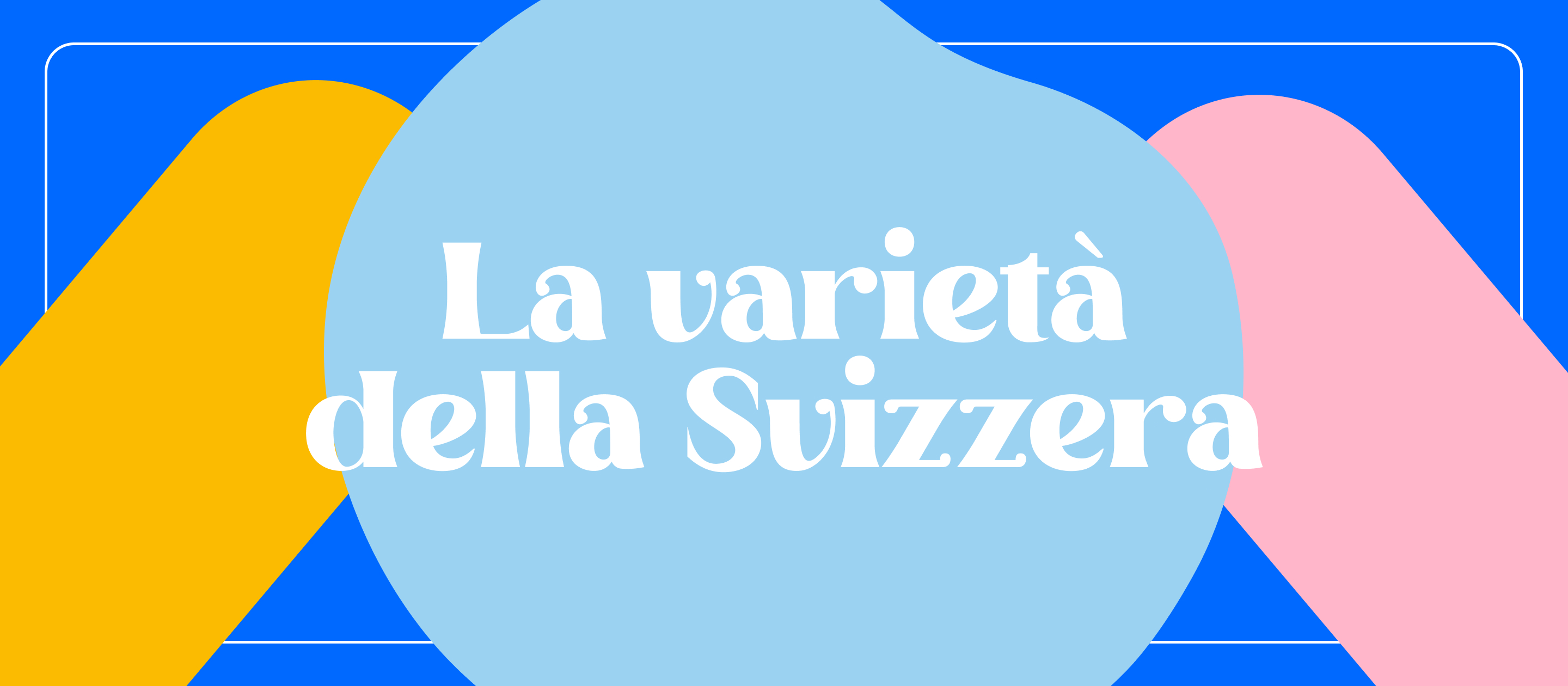 Concorso di idee «La varietà della Svizzera»: i 16 progetti beneficiari del sostegno