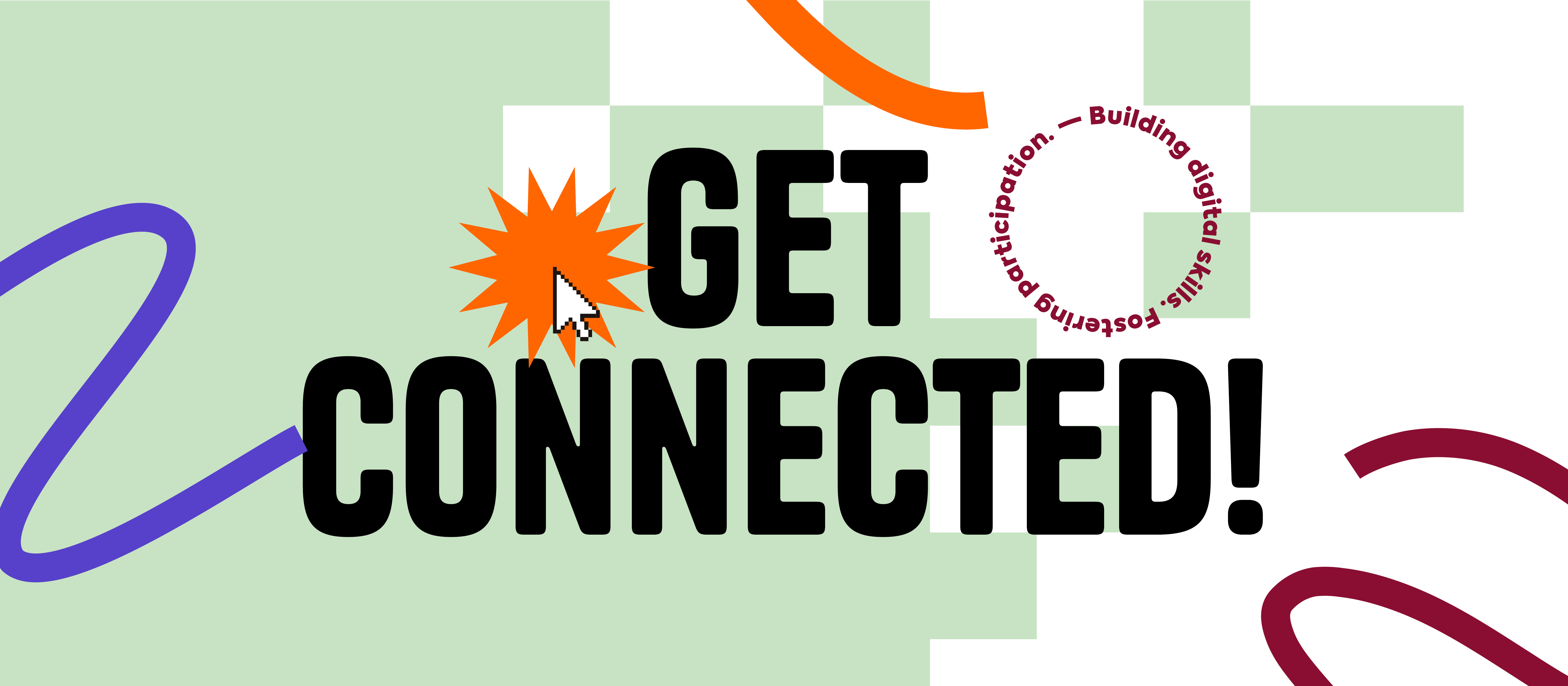 ‘Get connected!’ call for applications