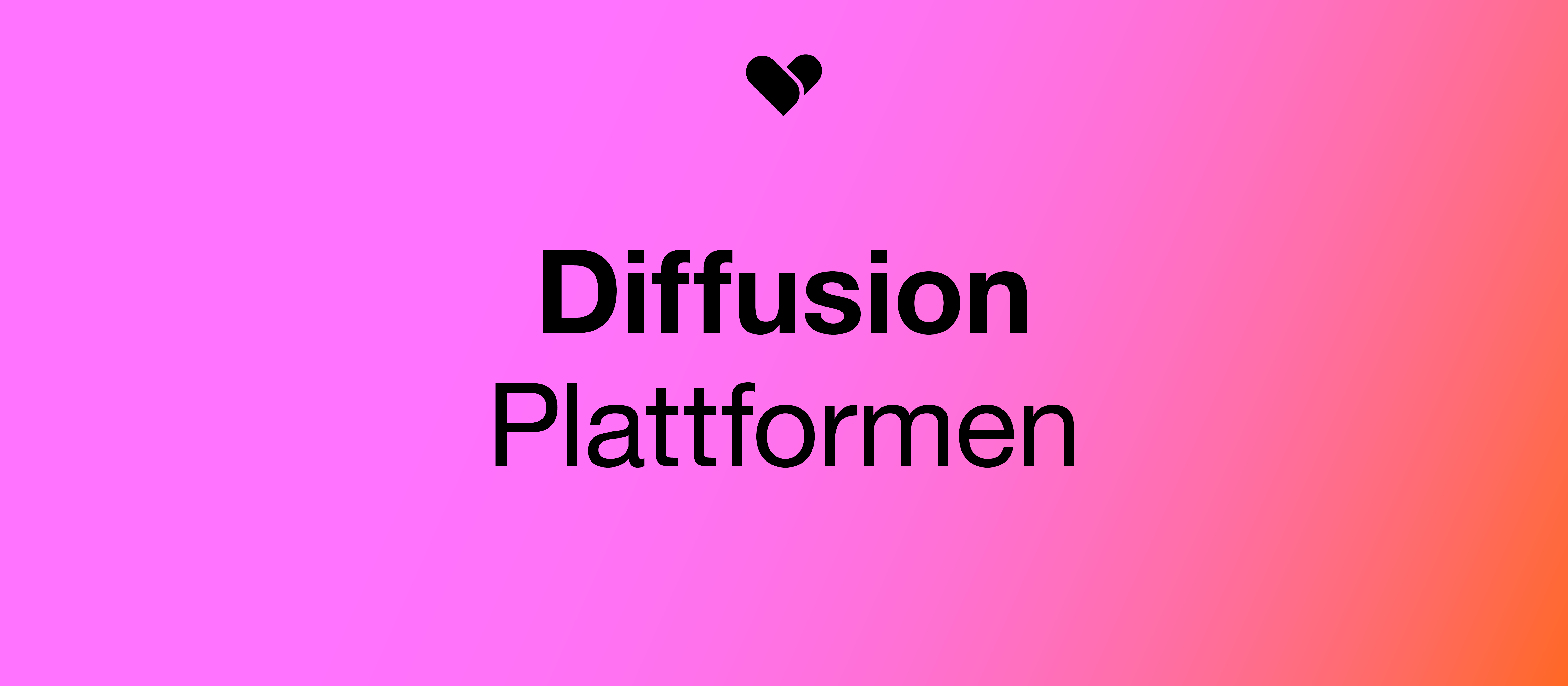 Diffusion: Plattformen