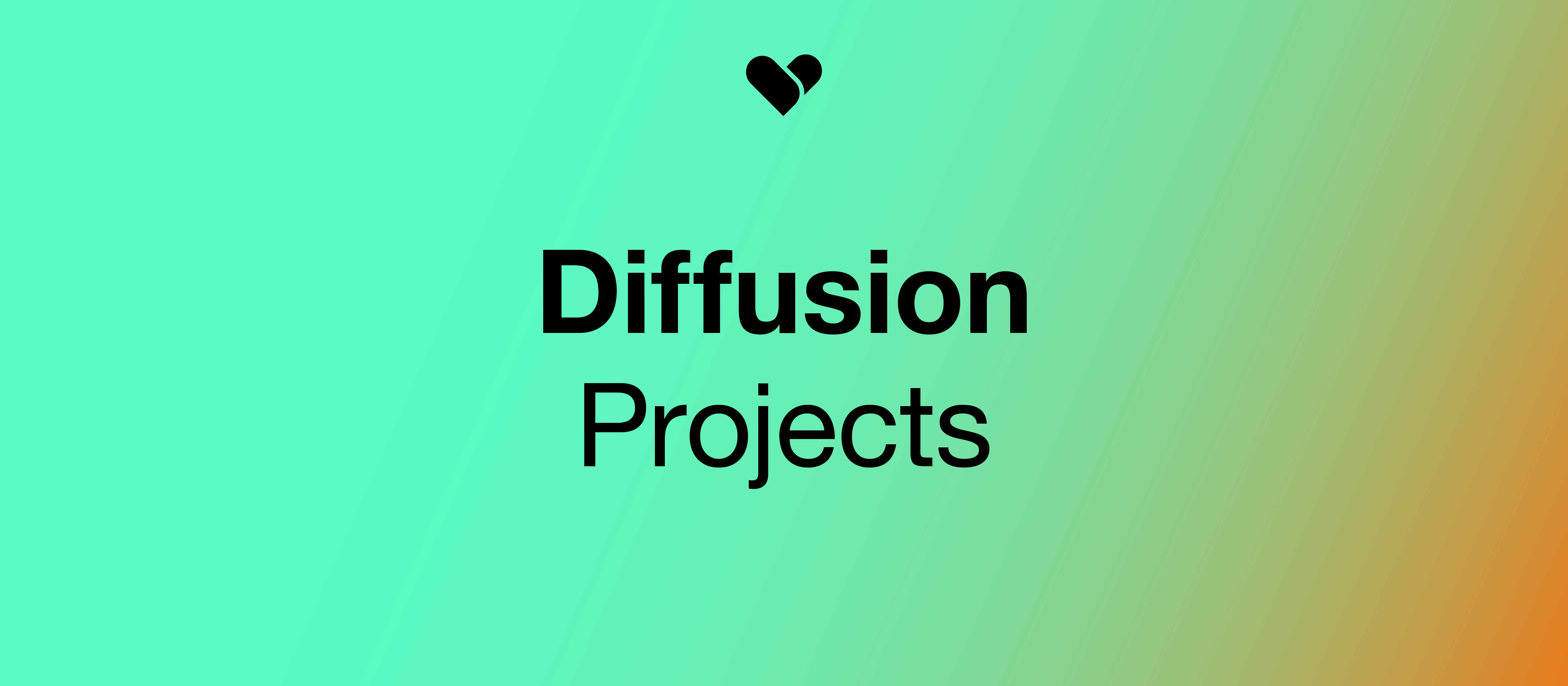 Diffusion: Projects